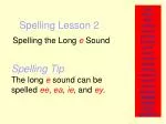 Spelling Lesson 2