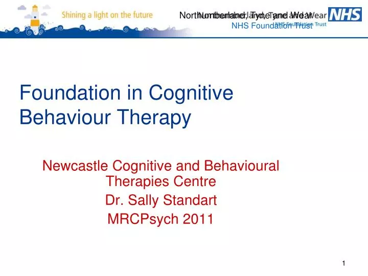 newcastle cognitive and behavioural therapies centre dr sally standart mrcpsych 2011