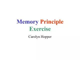 Memory Principle Exercise