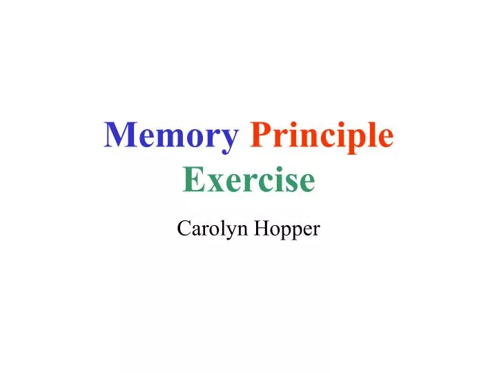 memory principle exercise