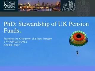 PhD: Stewardship of UK Pension Funds .