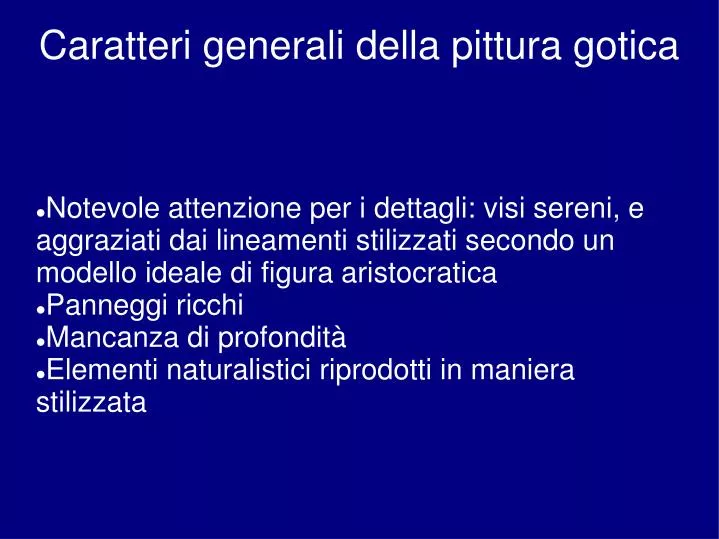 caratteri generali della pittura gotica