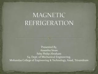 MAGNETIC REFRIGERATION