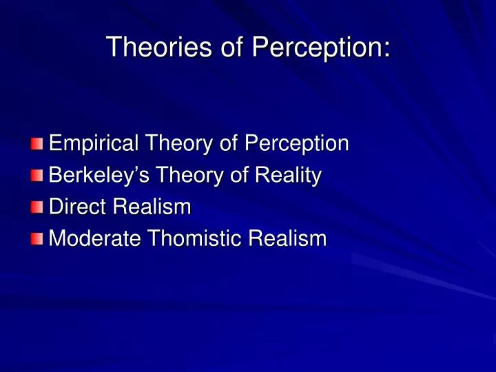 theories of perception
