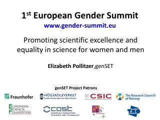 1 st European Gender Summit www.gender-summit.eu