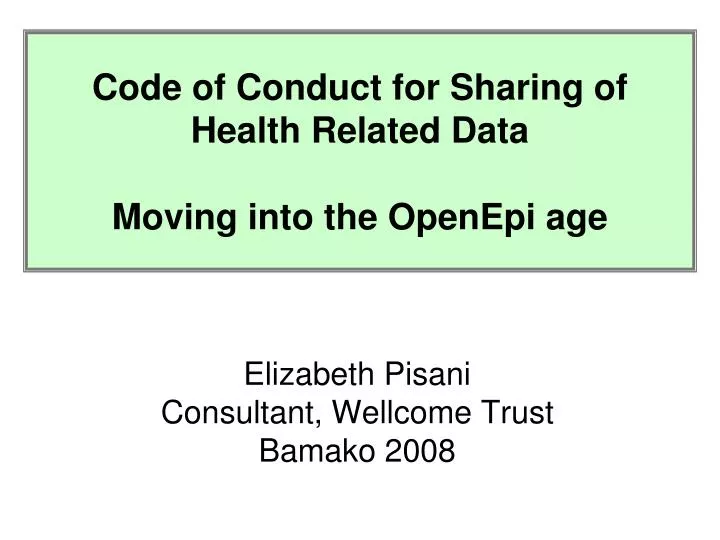code of conduct for sharing of health related data moving into the openepi age