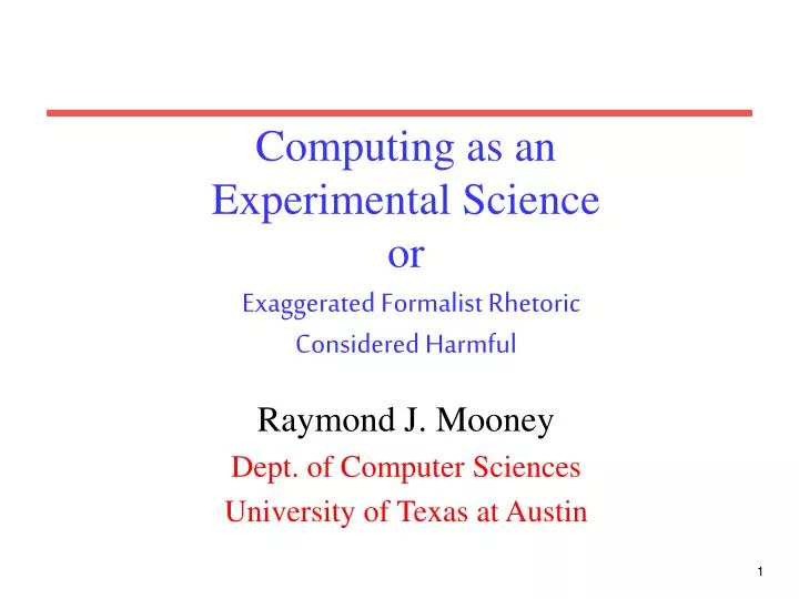 computing as an experimental science or exaggerated formalist rhetoric considered harmful