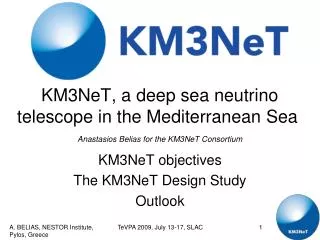 KM3NeT, a deep sea neutrino telescope in the Mediterranean Sea