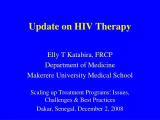 Update on HIV Therapy