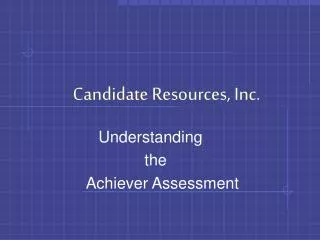 Candidate Resources, Inc.