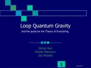 Loop Quantum Gravity