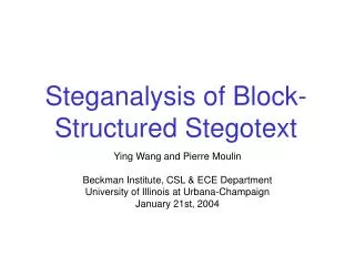 Steganalysis of Block-Structured Stegotext