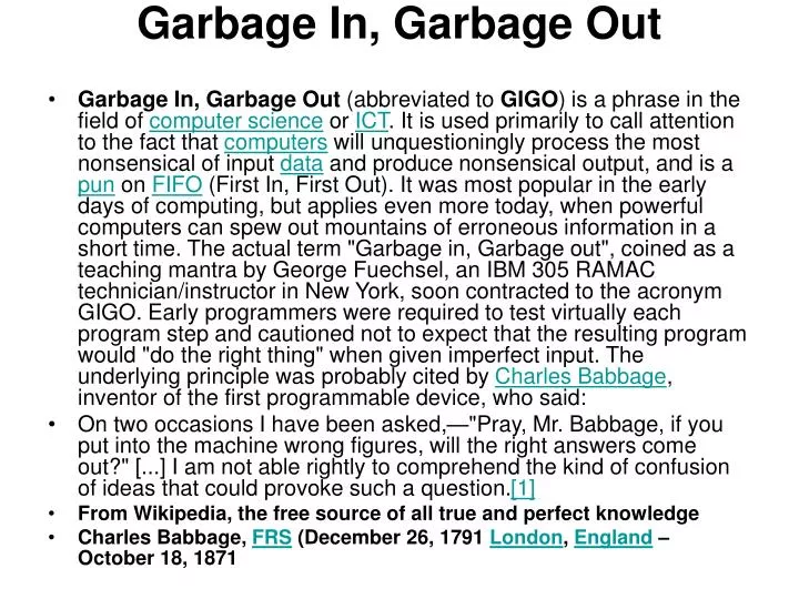 garbage in garbage out