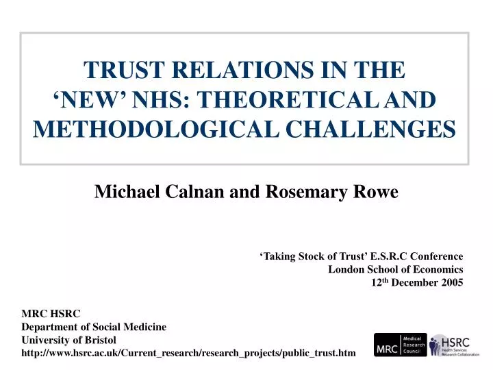 trust relations in the new nhs theoretical and methodological challenges