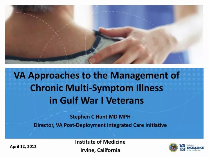 va approaches to the management of chronic multi symptom illness in gulf war i veterans