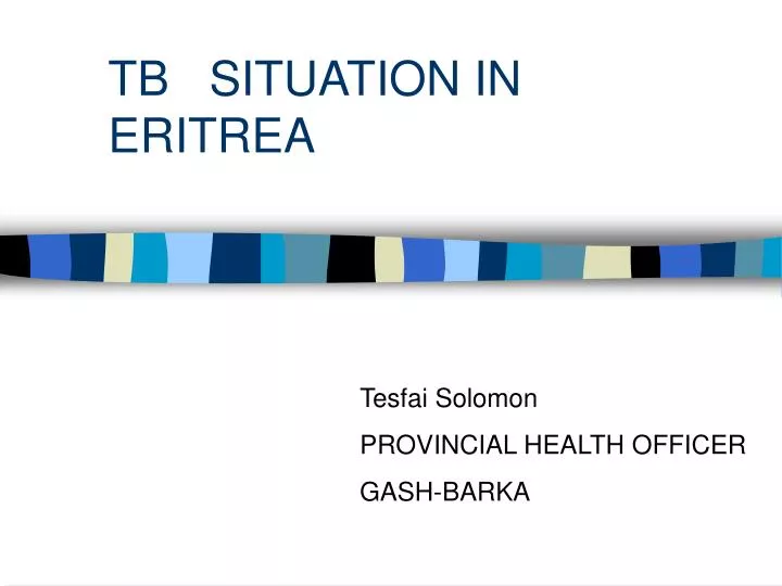 tb situation in eritrea