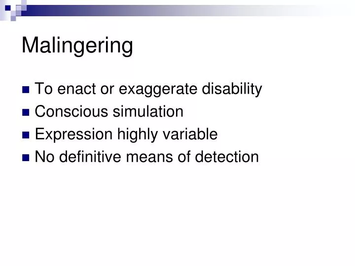 malingering