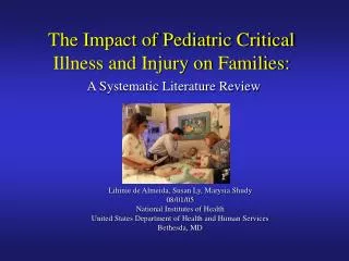 The Impact of Pediatric Critical Illness and Injury on Families: A Systematic Literature Review