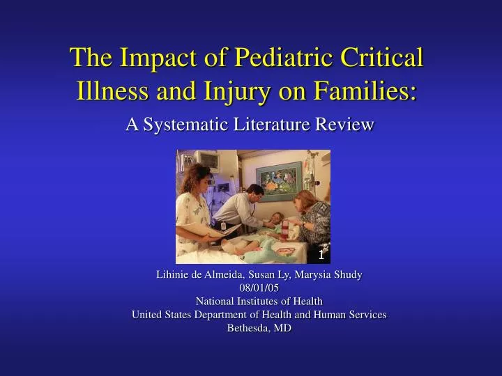 the impact of pediatric critical illness and injury on families a systematic literature review
