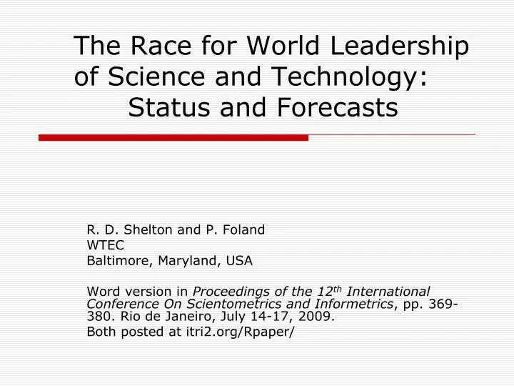 the race for world leadership of science and technology status and forecasts