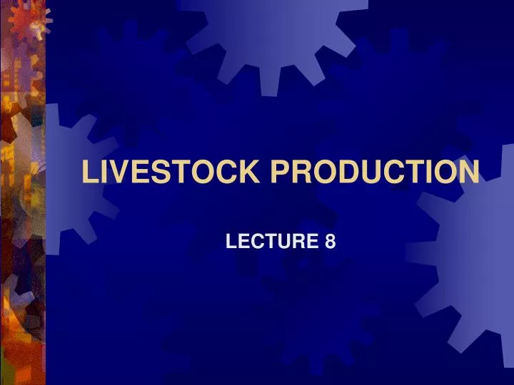 livestock production