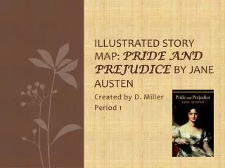 Illustrated Story Map: Pride and Prejudice by Jane Austen