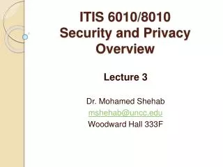 ITIS 6010/8010 Security and Privacy Overview
