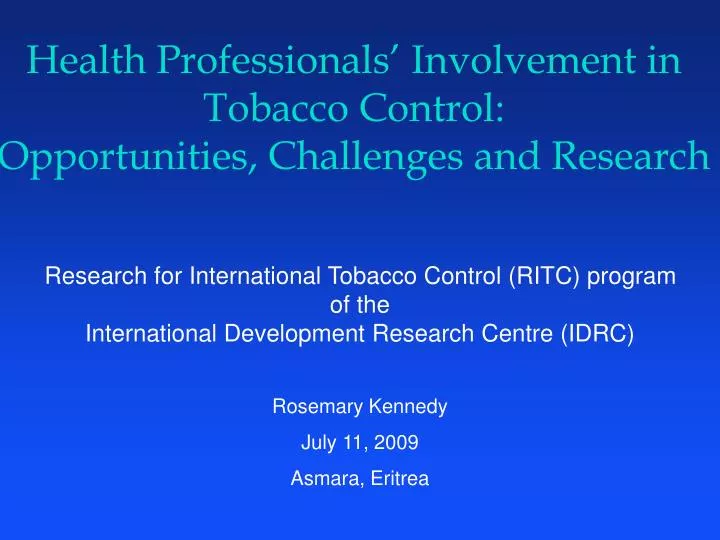 health professionals involvement in tobacco control opportunities challenges and research