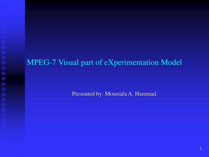 mpeg 7 visual part of experimentation model