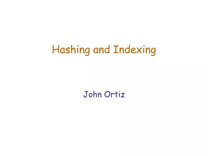 hashing and indexing