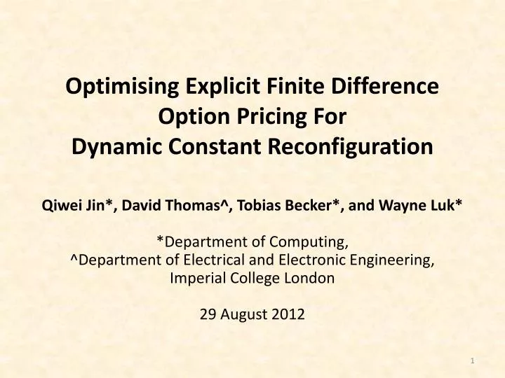 optimising explicit finite difference option pricing for dynamic constant reconfiguration