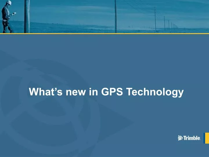 what s new in gps technology