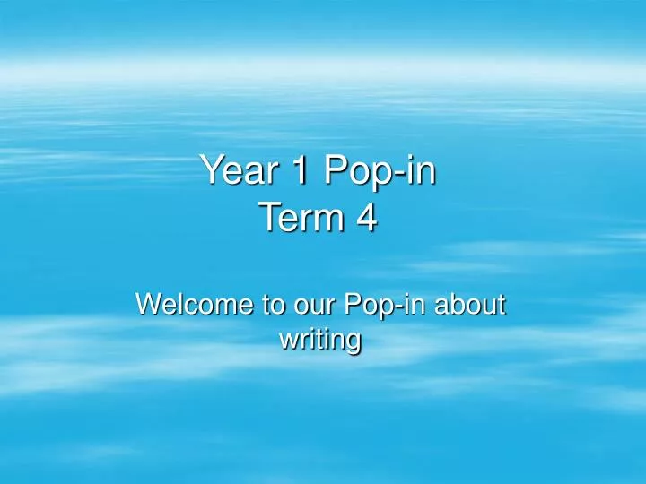 year 1 pop in term 4
