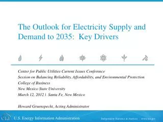 The Outlook for Electricity Supply and Demand to 2035: Key Drivers