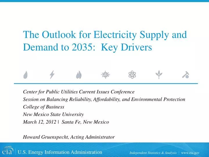 the outlook for electricity supply and demand to 2035 key drivers