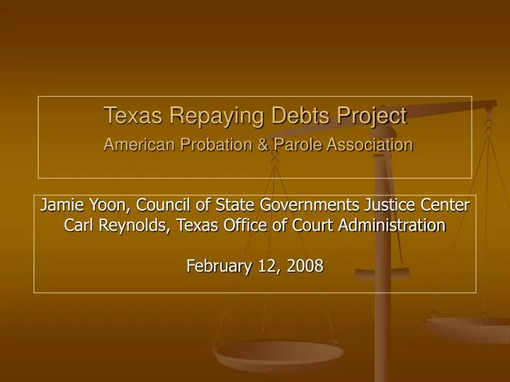 texas repaying debts project american probation parole association