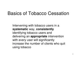 Basics of Tobacco Cessation