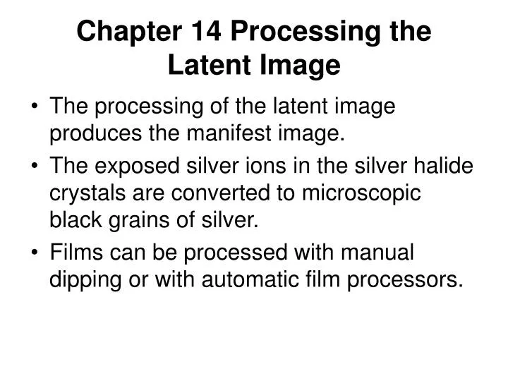 chapter 14 processing the latent image