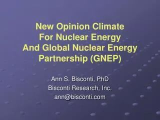 Ann S. Bisconti, PhD Bisconti Research, Inc. ann@bisconti.com