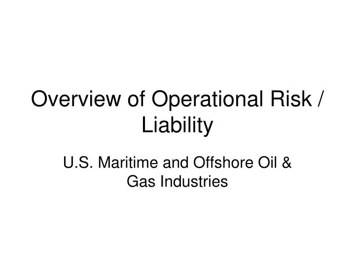 overview of operational risk liability