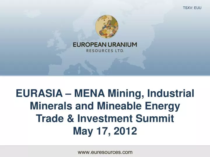 eurasia mena mining industrial minerals and mineable energy trade investment summit may 17 2012