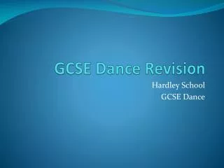 GCSE Dance Revision