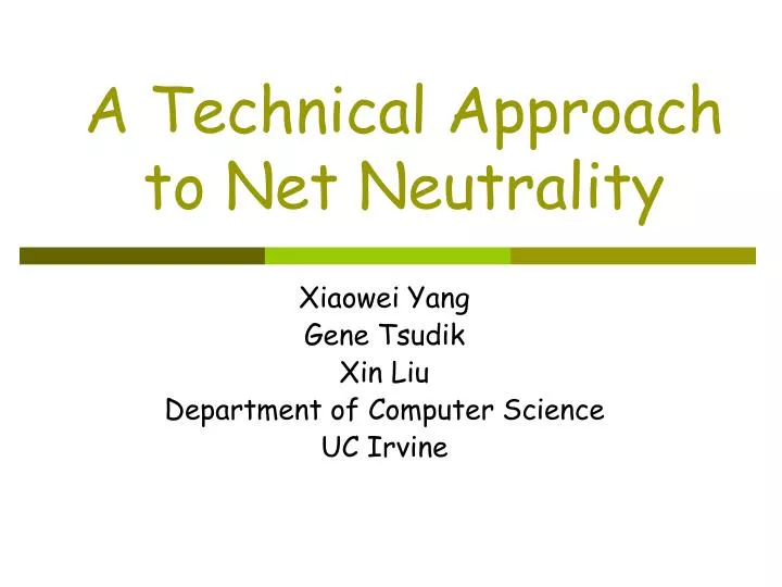 a technical approach to net neutrality