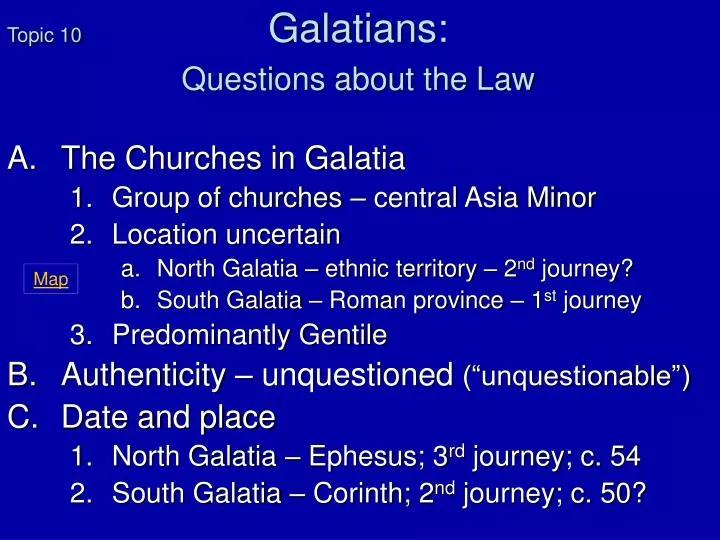 topic 10 galatians questions about the law