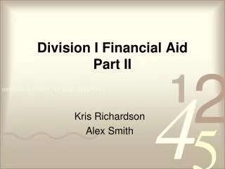 Division I Financial Aid Part II