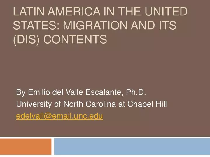 latin america in the united states migration and its dis contents