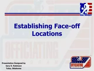 Establishing Face-off Locations