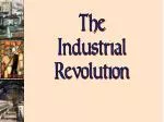 The Industrial Revolution - slide 1