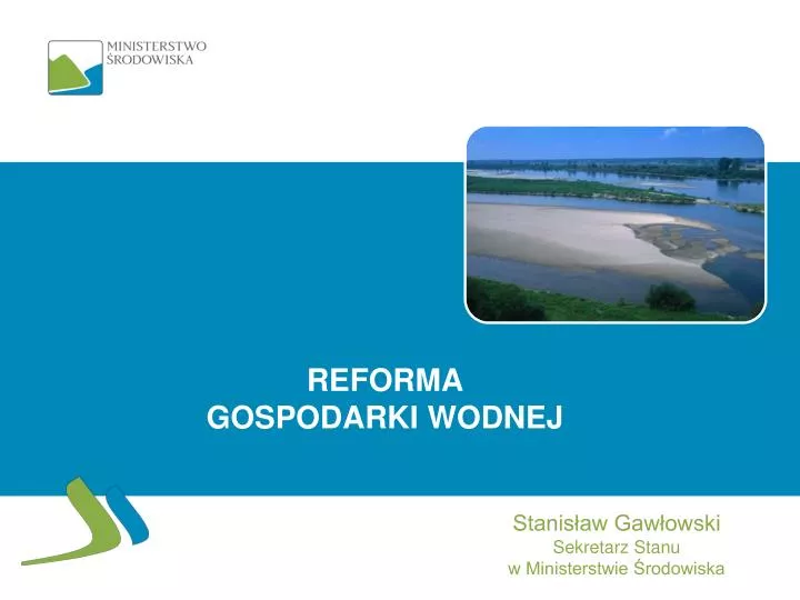 reforma gospodarki wodnej