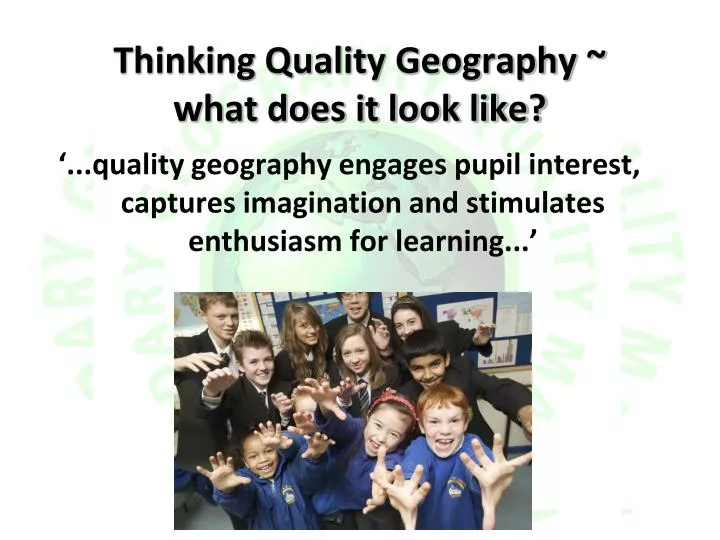 thinking quality geography what does it look like